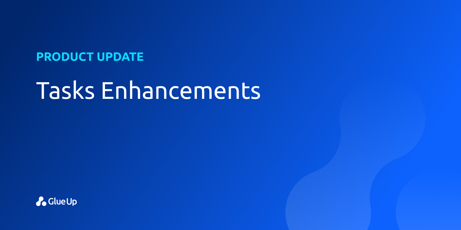 Tasks Enhancements