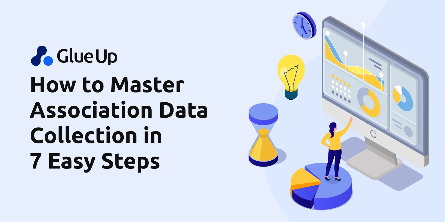 How to Master Association Data Collection in 7 Easy Steps