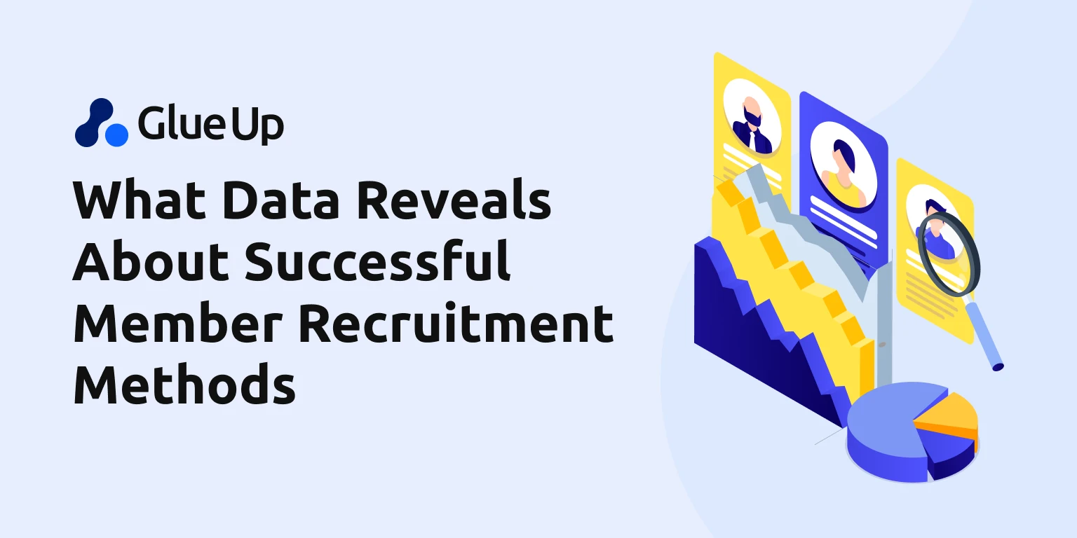 What Data Reveals About Successful Member Recruitment Methods