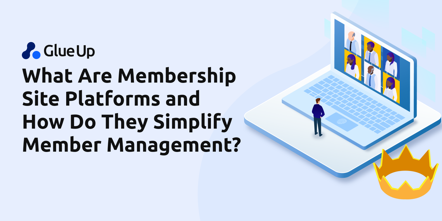 What Are Membership Site Platforms, and How Do They Simplify Member Management?