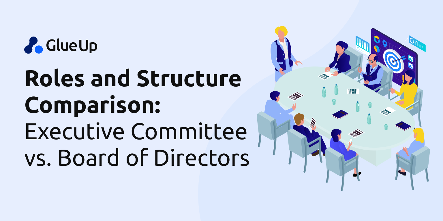 Roles and Structure Comparison: Executive Committee vs. Board of Directors
