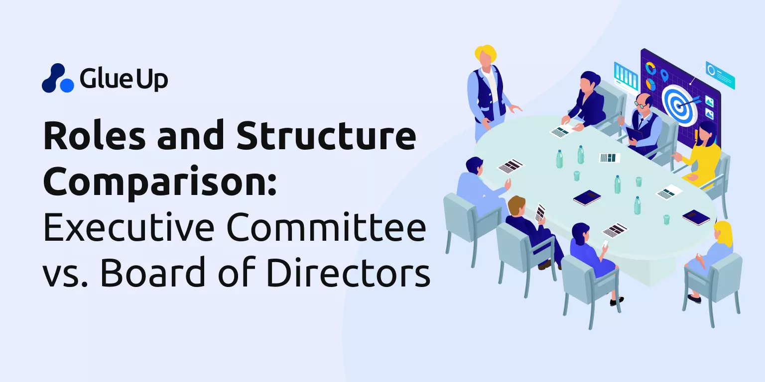 Roles and Structure Comparison: Executive Committee vs. Board of Directors Roles and Structure Comparison: Executive Committee vs. Board of Directors