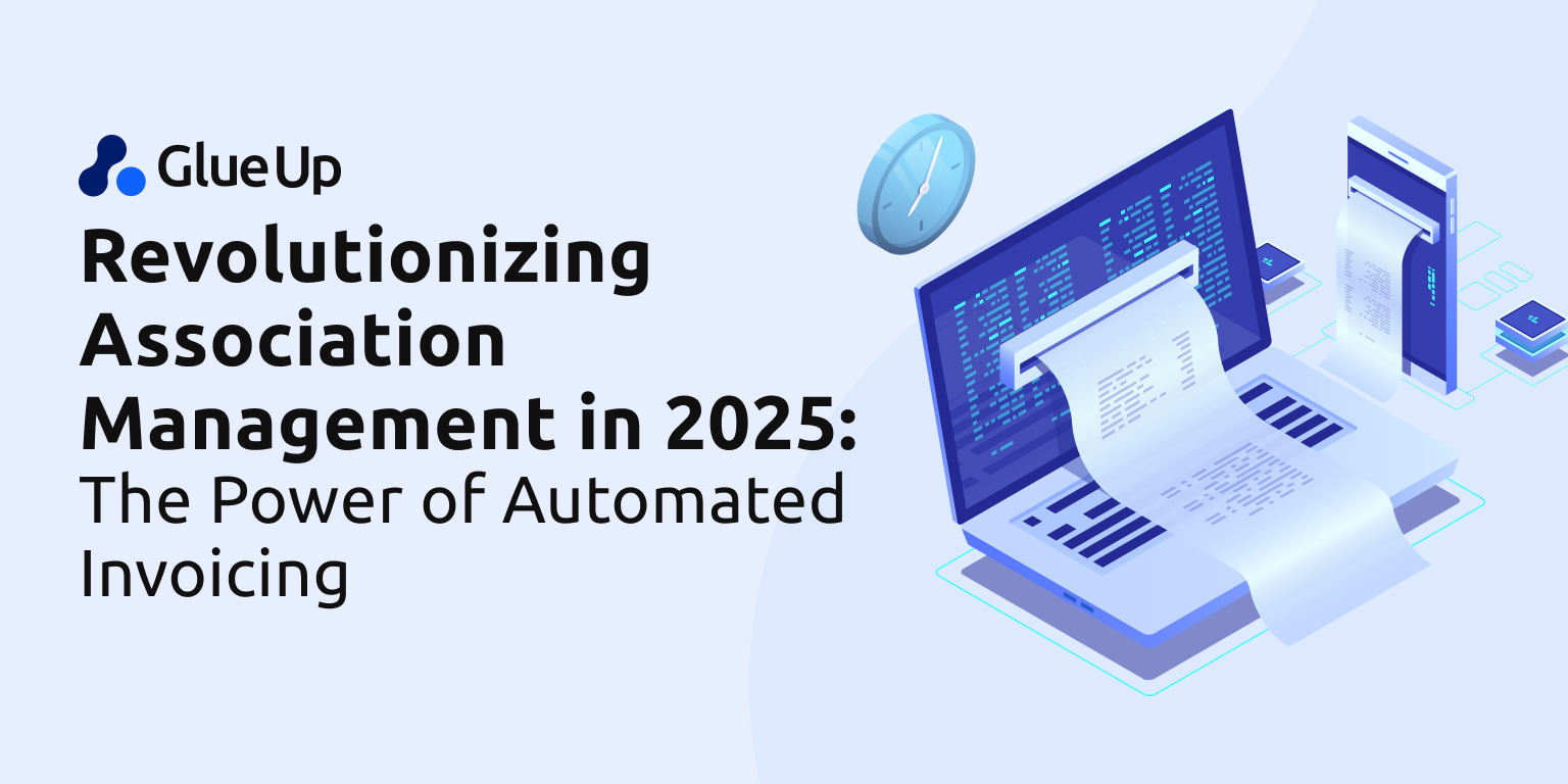 Revolutionizing Association Management in 2025: The Power of Automated Invoicing 