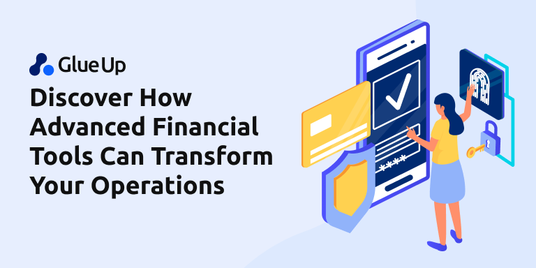 discover_how_advanced_financial_tools_can_transform_your_operations