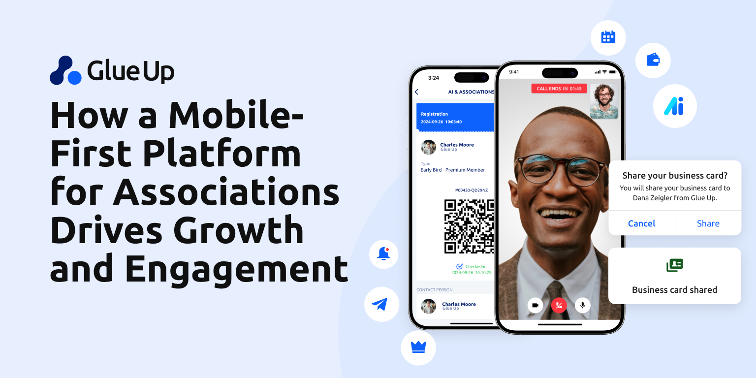 How a Mobile-First Platform for Associations Drives Growth and Engagement How a Mobile-First Platform for Associations Drives Growth and Engagement