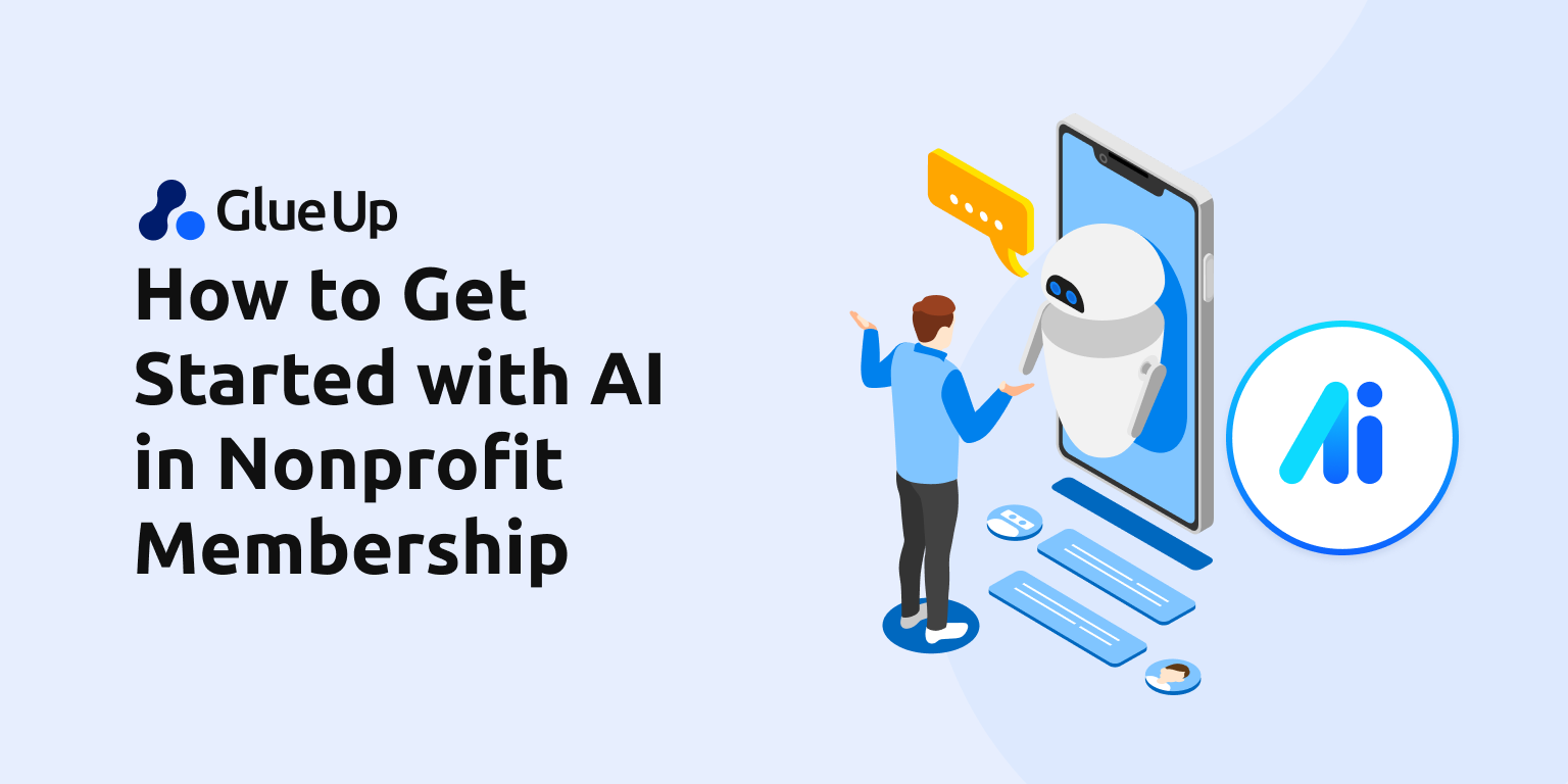 How to Get Started with AI in Nonprofit Membership 