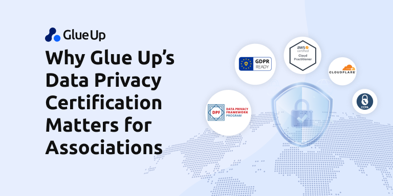Why Glue Up’s Data Privacy Certification Matters