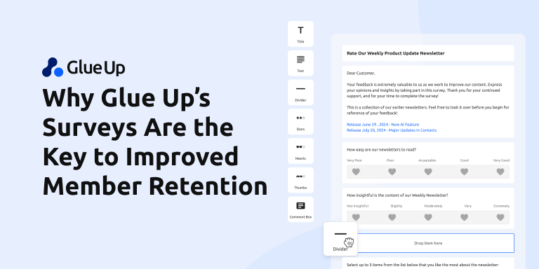 Why Glue Up’s Surveys Are the Key to Improved Member Retention