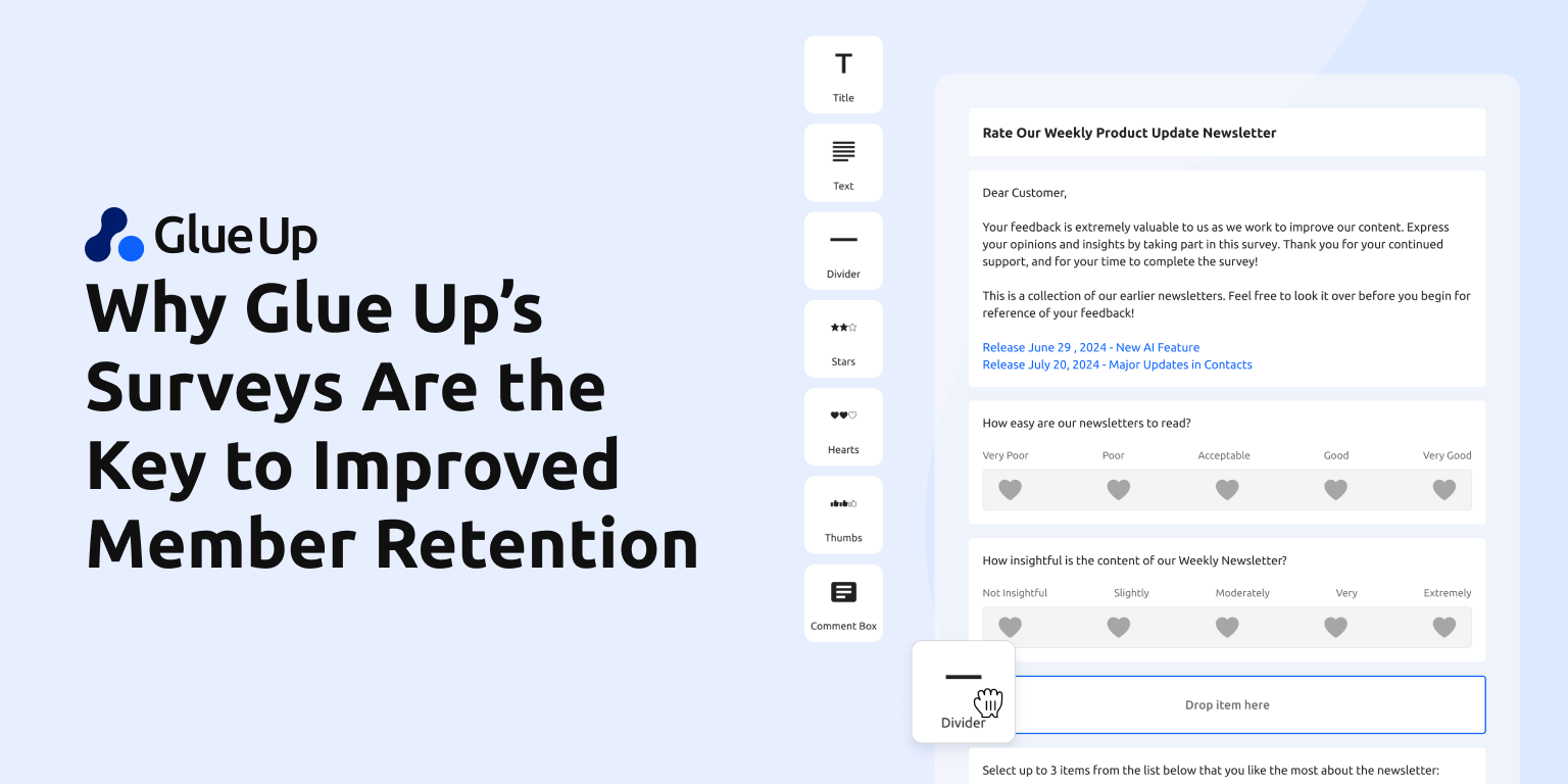 Why Glue Up’s Surveys Are the Key to Improved Member Retention 