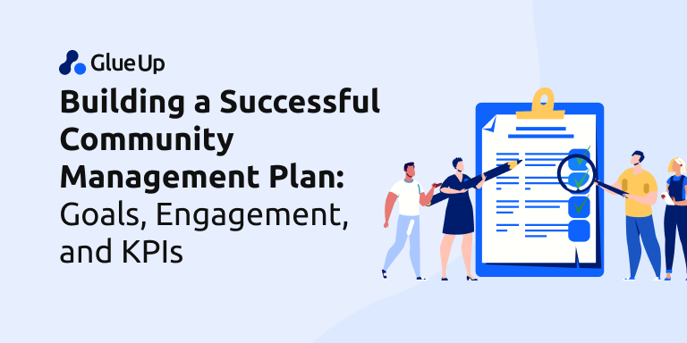 building_a_successful_community_management_plan_goals_engagement_and_kpis