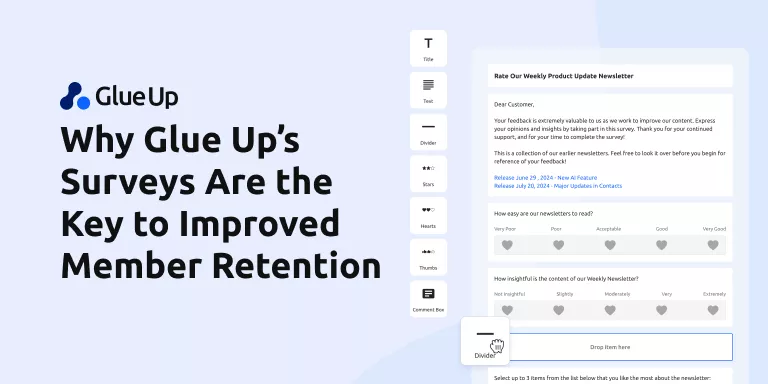 Why Glue Up’s Surveys Are the Key to Improved Member Retention 