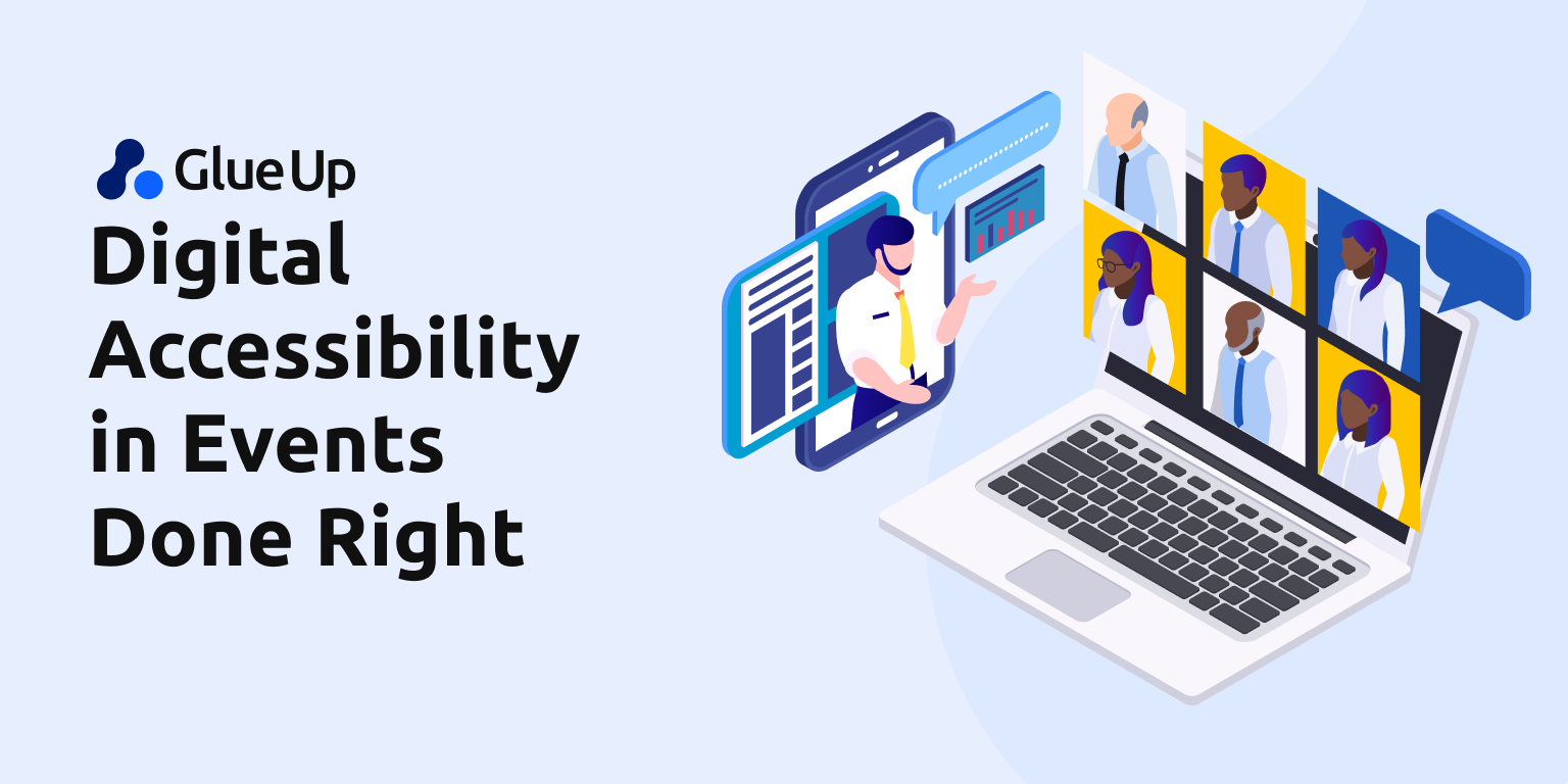 Digital Accessibility in Events Done Right 