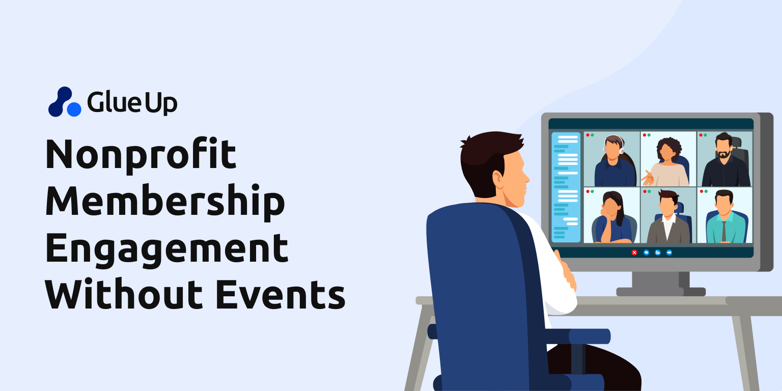 Nonprofit Membership Engagement Without Events  Nonprofit Membership Engagement Without Events