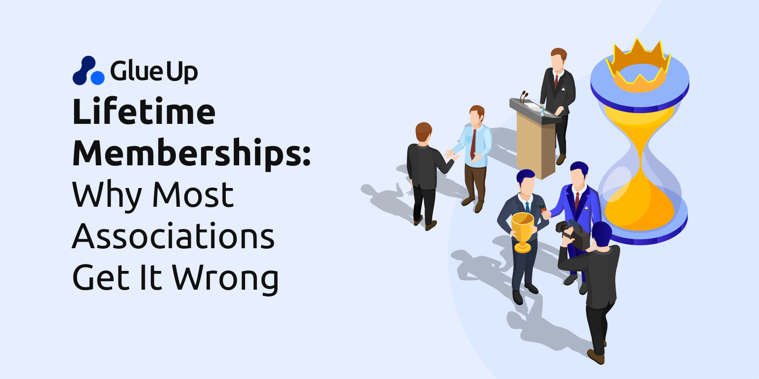 Lifetime Memberships: Why Most Associations Get It Wrong