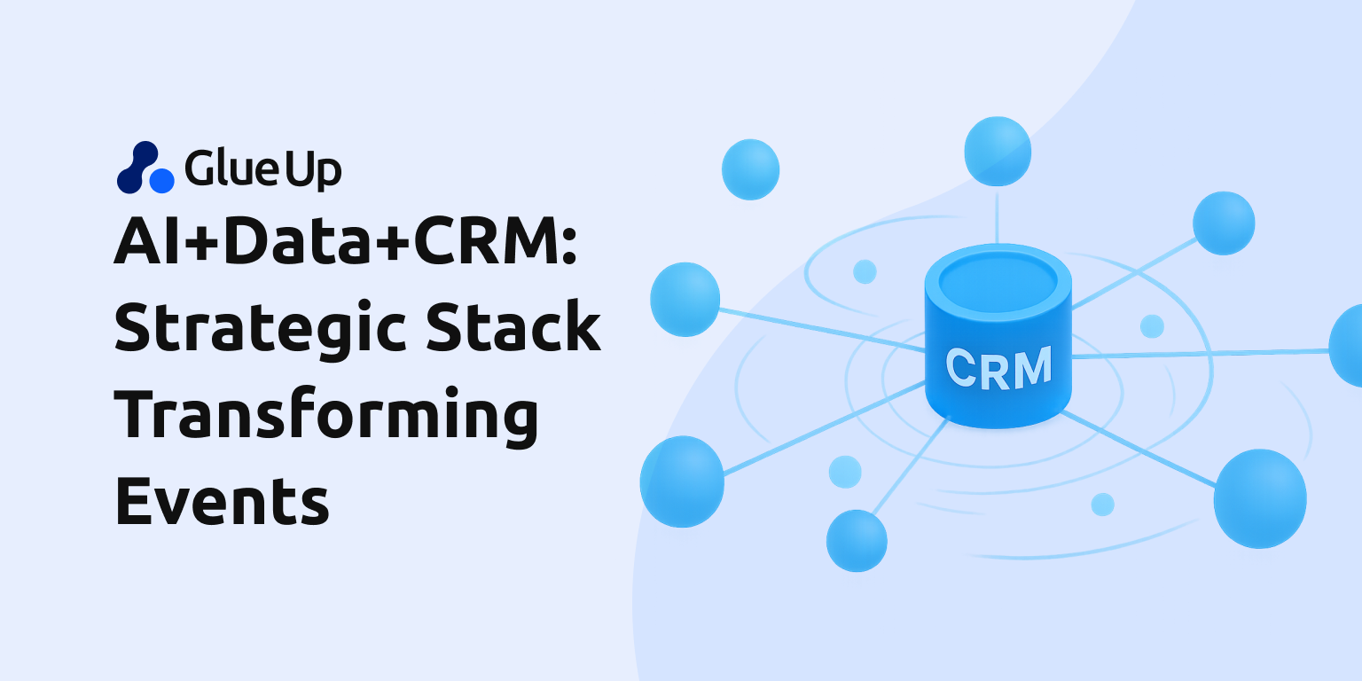 AI+Data+CRM: Strategic Stack Transforming Events 