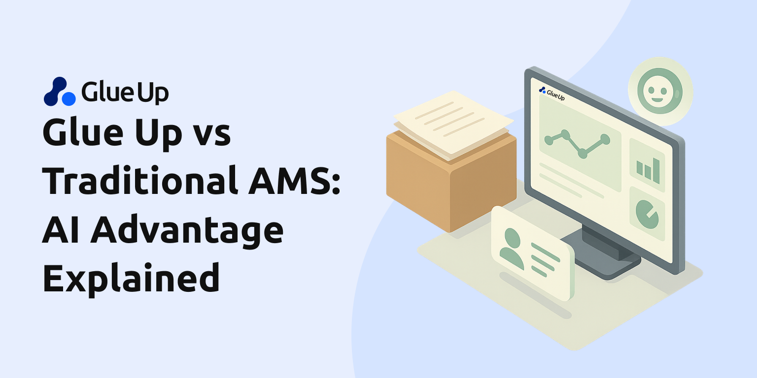 Glue Up vs Traditional AMS: AI Advantage Explained Glue Up vs Traditional AMS: AI Advantage Explained