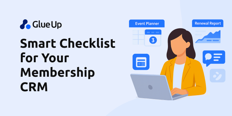 Smart Checklist for Your Membership CRM