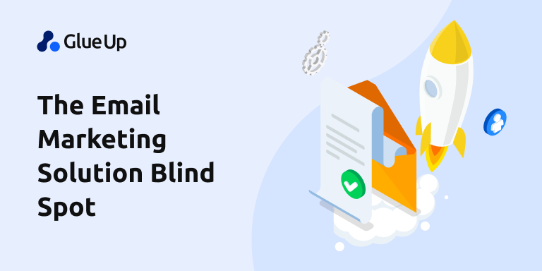 The Email Marketing Solution Blind Spot