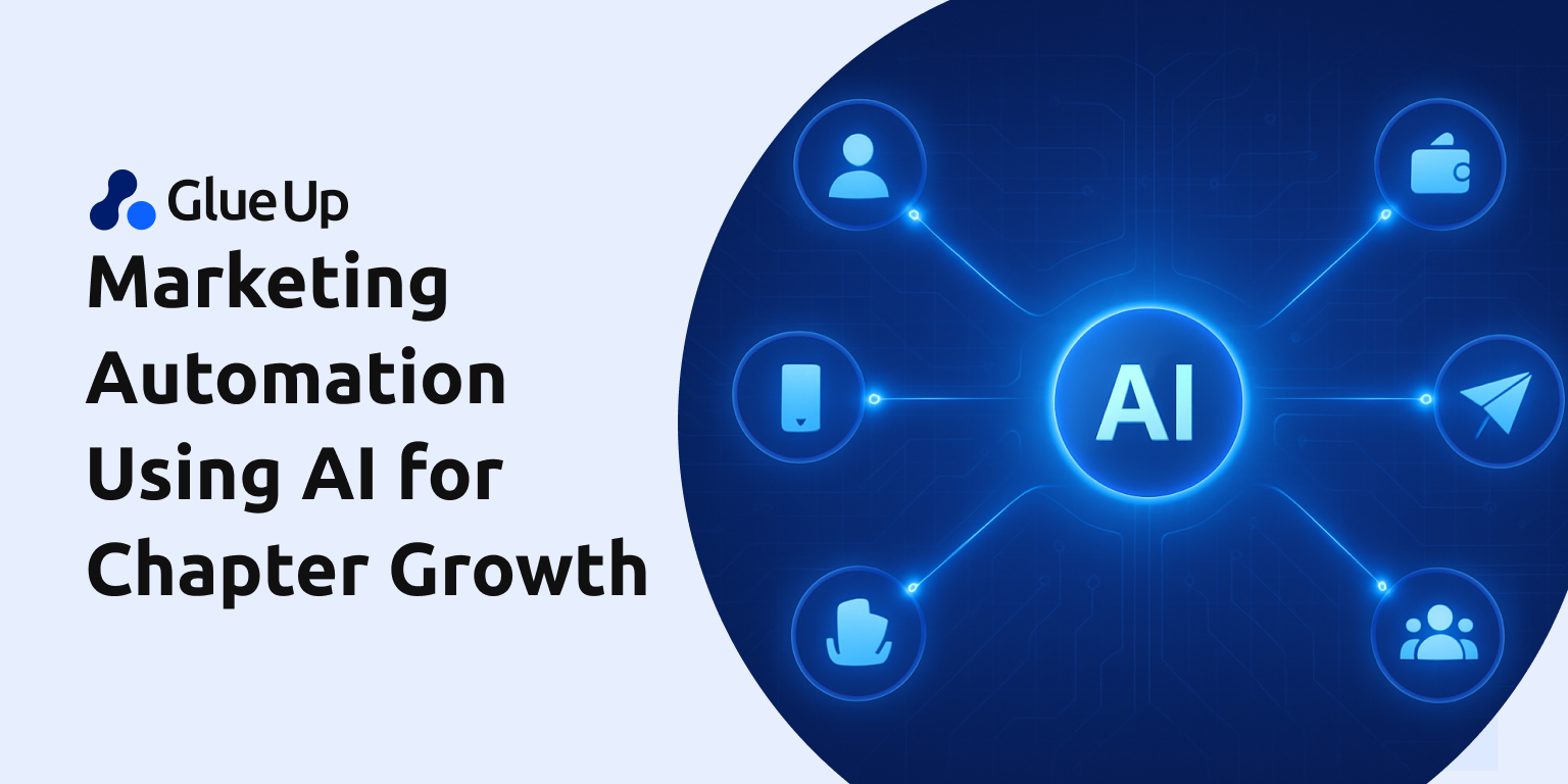 Marketing Automation Using AI for Chapter Growth 