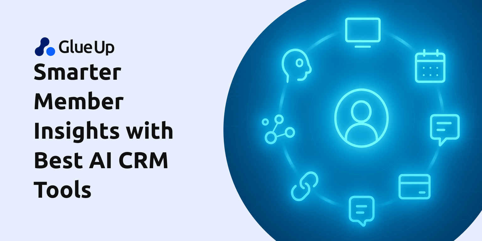 Smarter Member Insights with Best AI CRM Tools 
