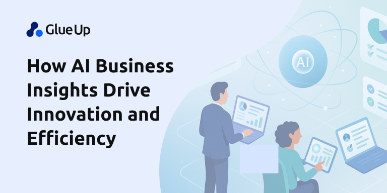 How AI Business Insights Drive Innovation and Efficiency