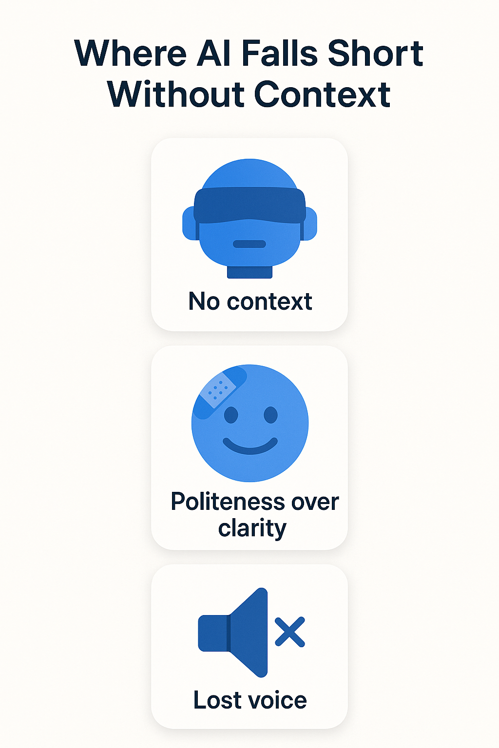 Where AI Falls Short Without Context