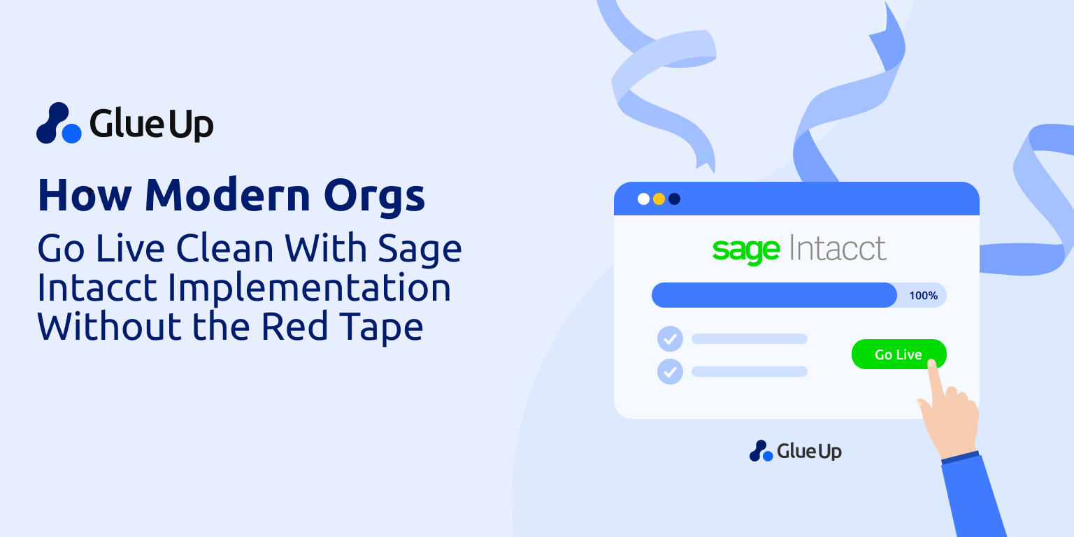 Sage Intacct Implementation for Modern Orgs