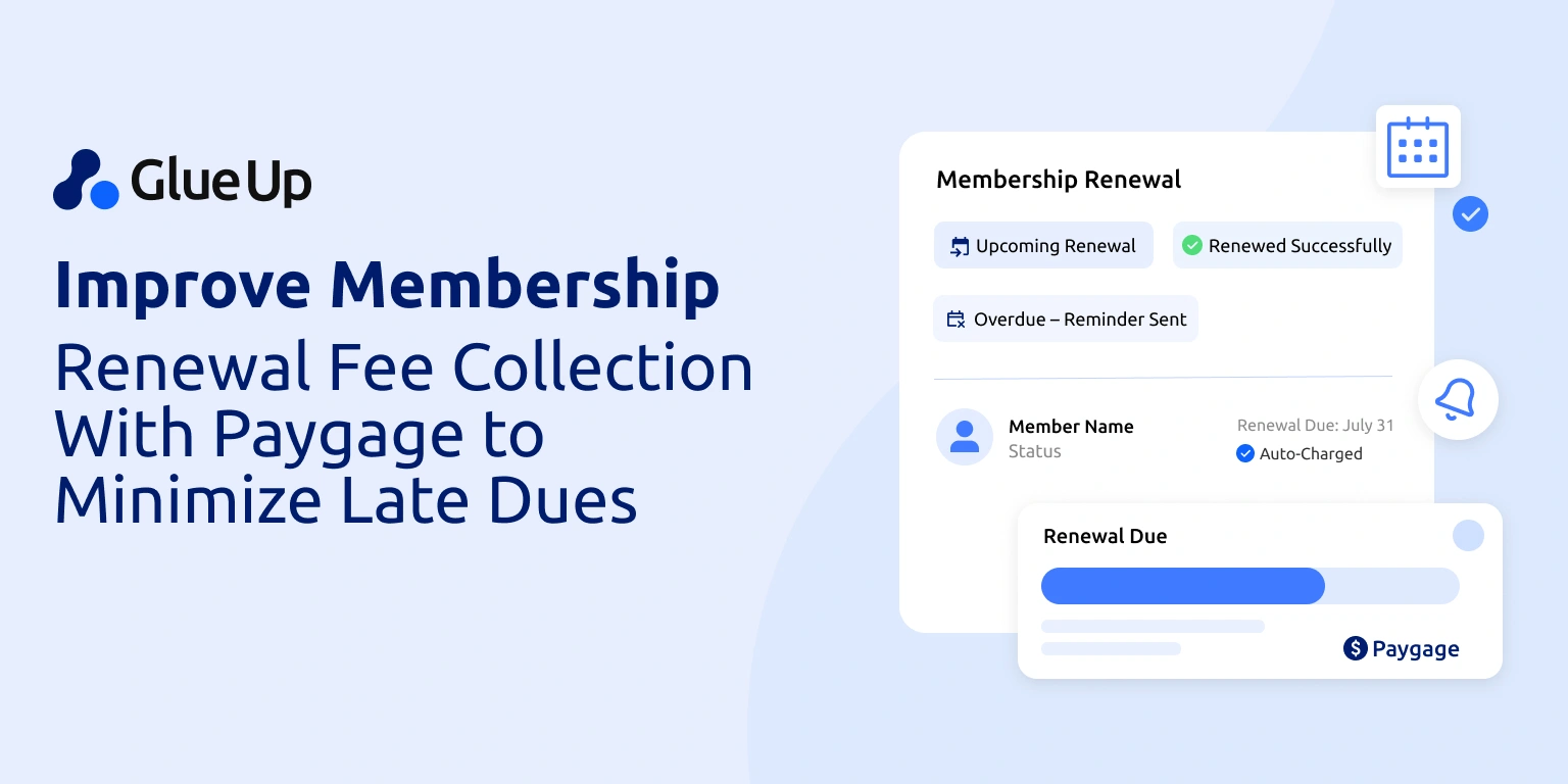 Improve Membership Renewal Fee Collection With Paygage to Minimize Late Dues  Improve Membership Renewal Collection with Paygage