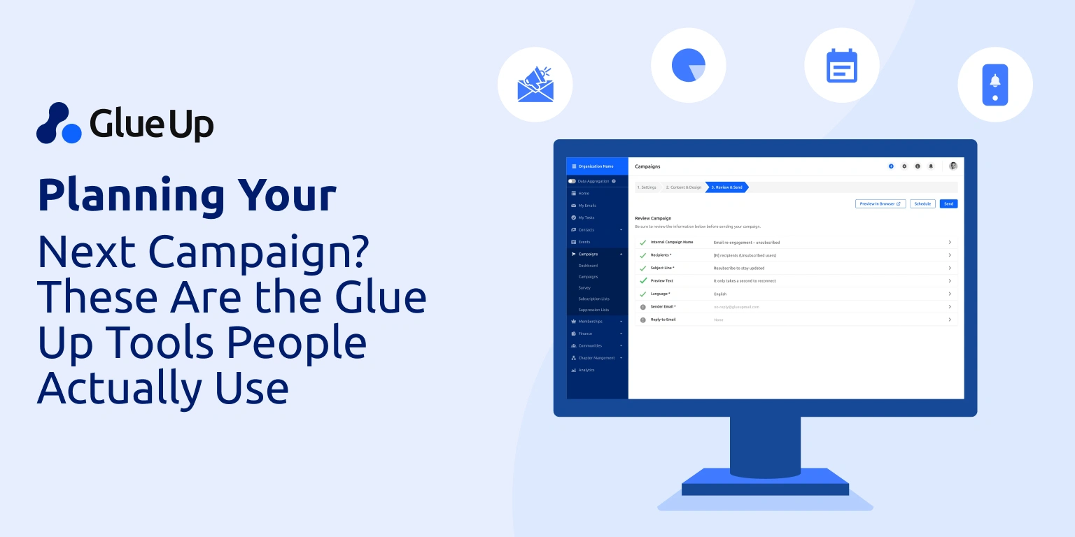 Planning Your Next Campaign? These Are the Glue Up Tools People Actually Use  Top Tools for Association Campaigns in 2025