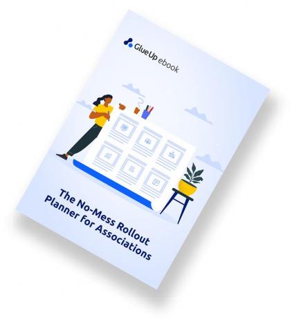 The No-Mess Rollout Planner for Associations