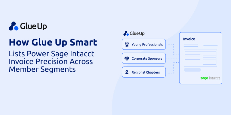 Glue Up Smart Lists for Sage Intacct Invoice