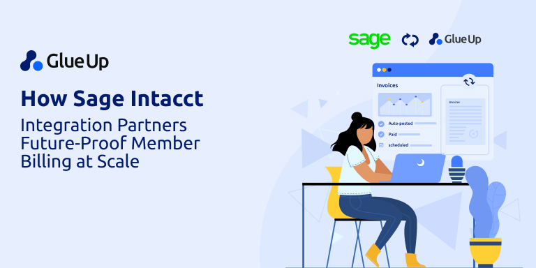How Sage Intacct Integration Partners Future-Proof Member Billing at Scale