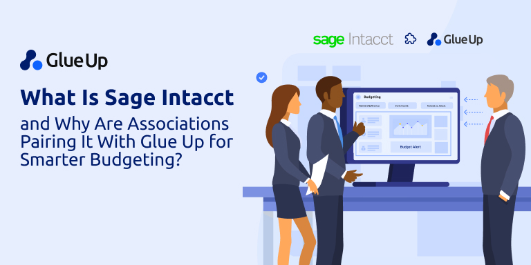 What Is Sage Intacct for Smart Associations Budget