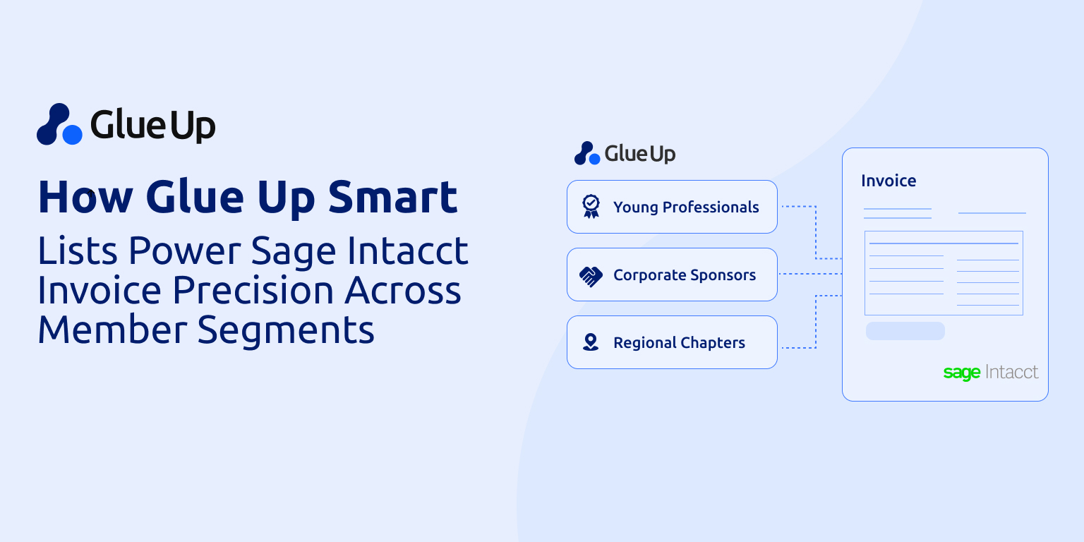 Glue Up Smart Lists for Sage Intacct Invoice 