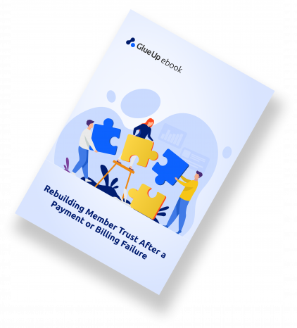 Rebuilding Member Trust After a Billing Failure