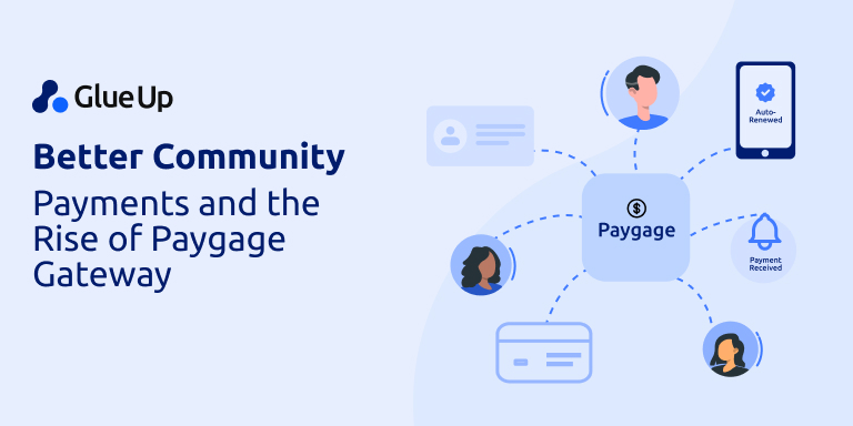 Better Community Payments and the Rise of Paygage Gateway