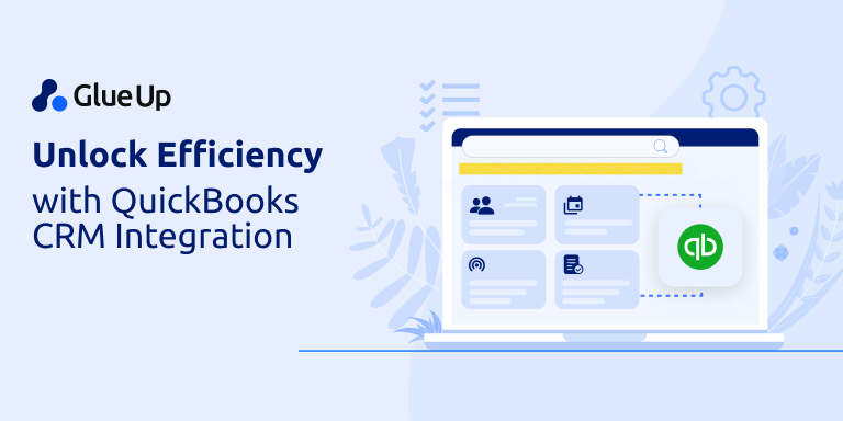 Unlock Efficiency: Why QuickBooks Integration Is a No-Brainer for Glue Up Users