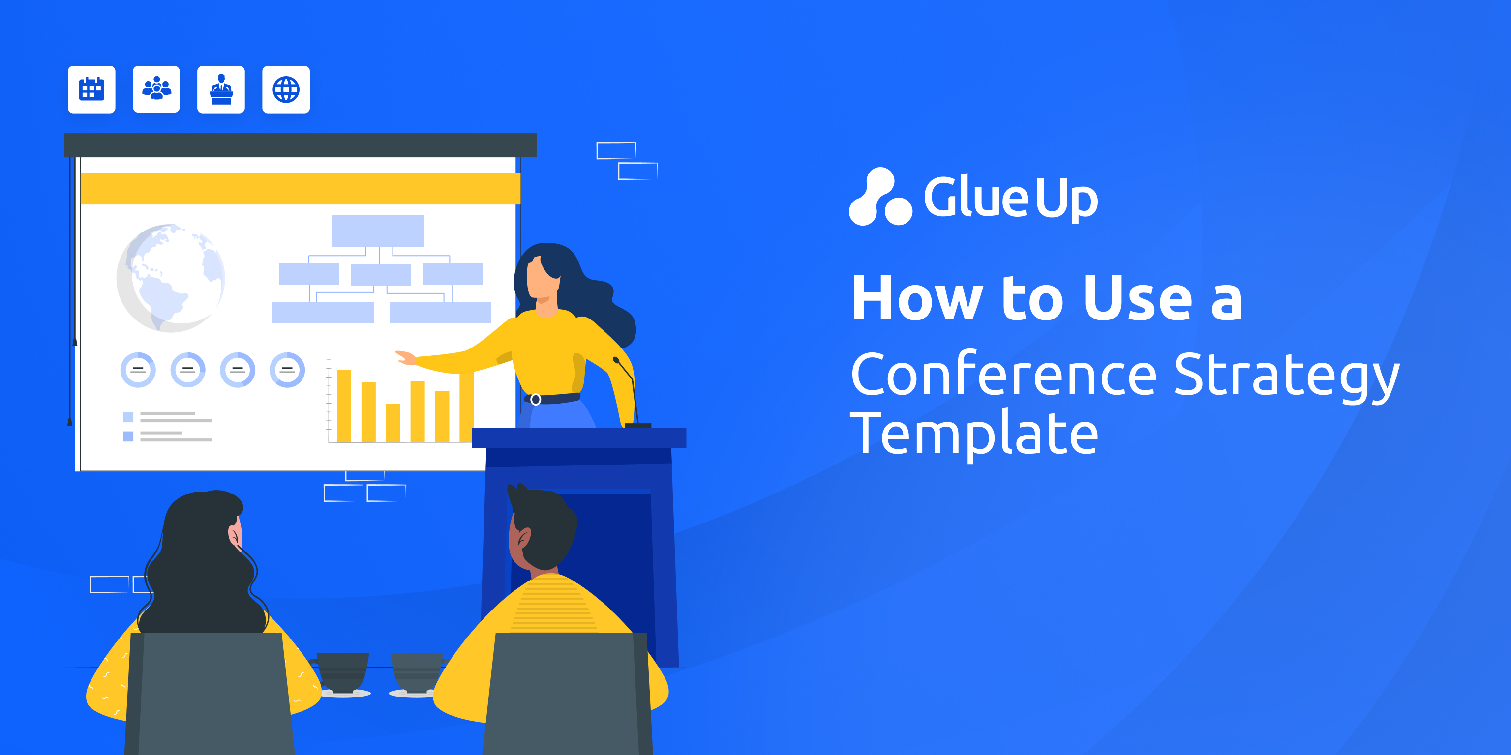 How to Use a Conference Strategy Template How to Use a Conference Strategy Template