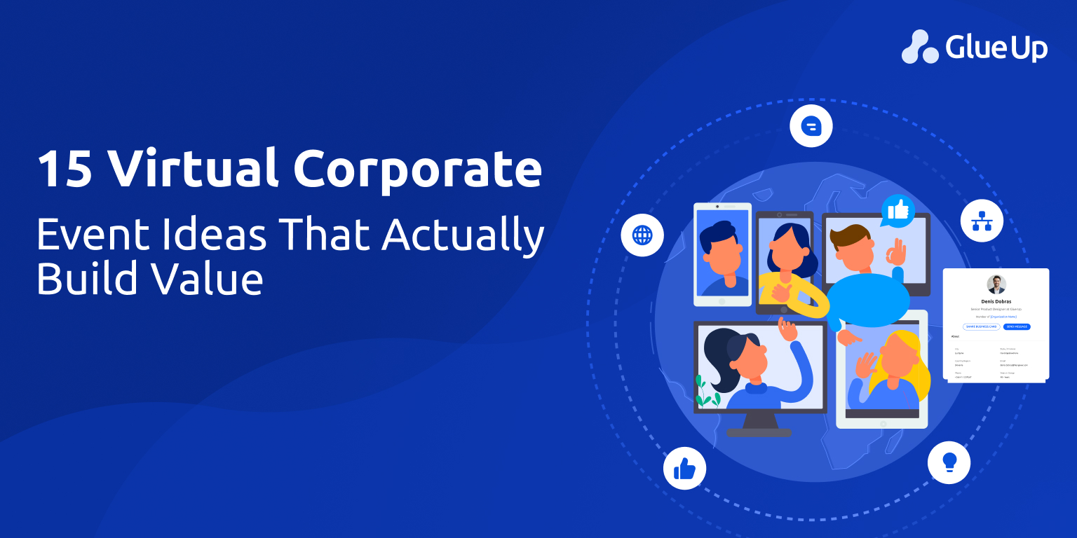 15 Virtual Corporate Event Ideas That Build Value
