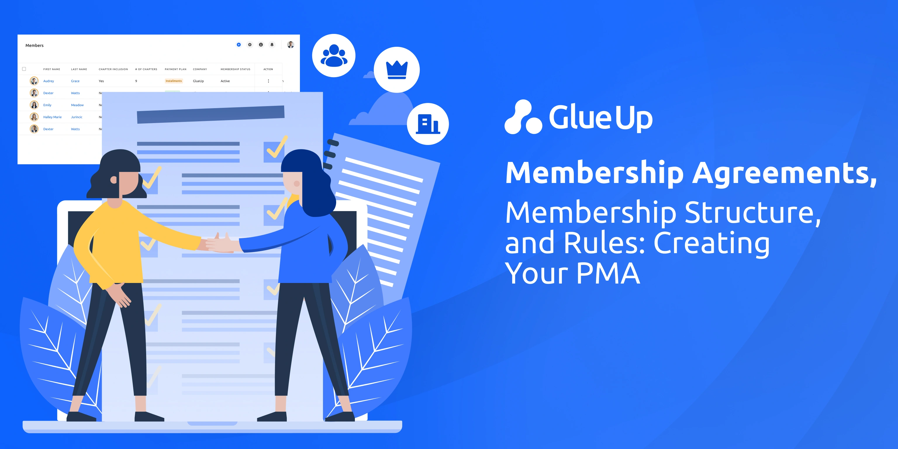Membership Agreements, Membership Structure, and Rules: Creating Your PMA How to Create a Private Membership Association