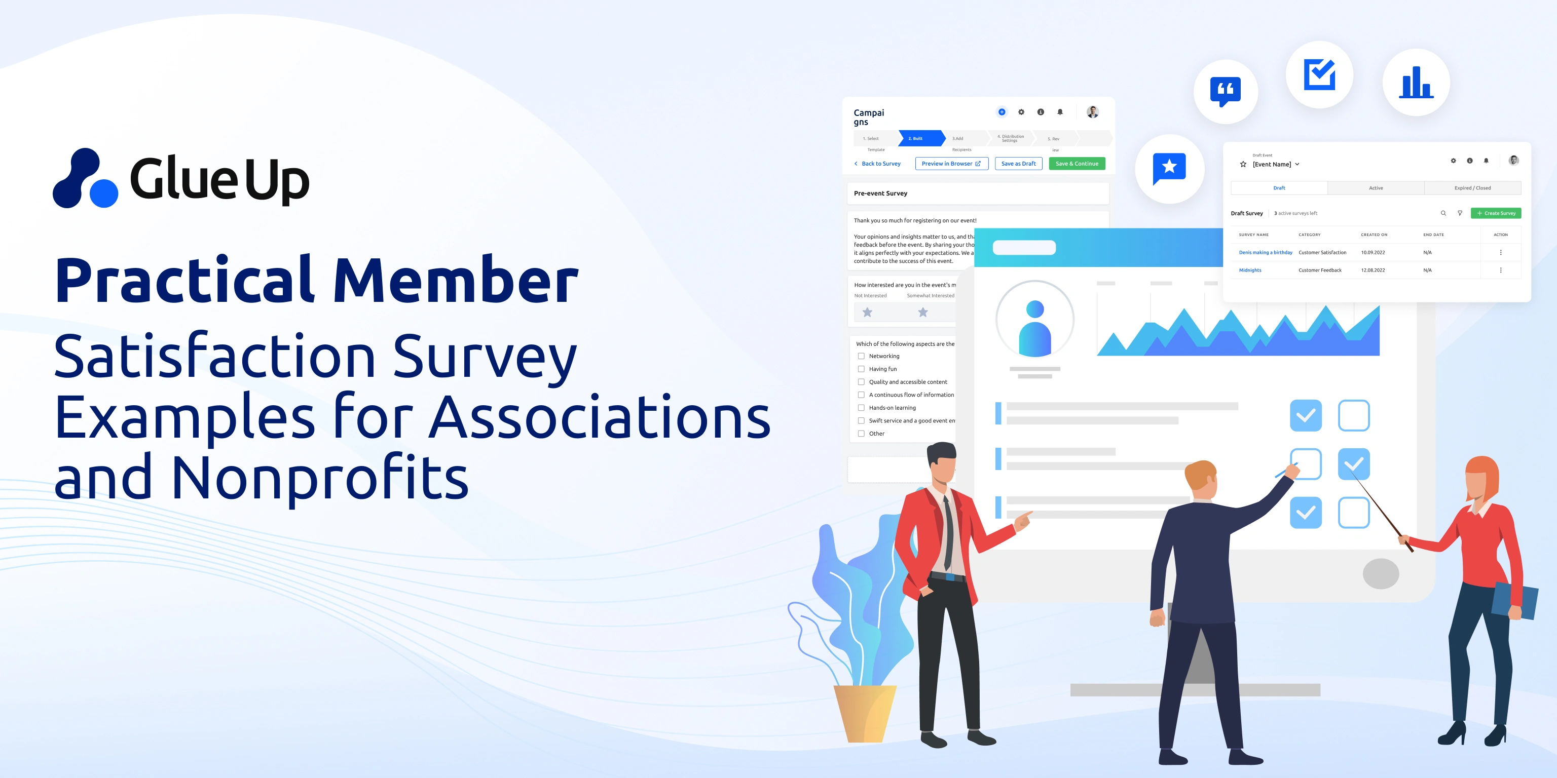 Practical Member Satisfaction Survey Examples for Associations and Nonprofits Member Satisfaction Survey Examples