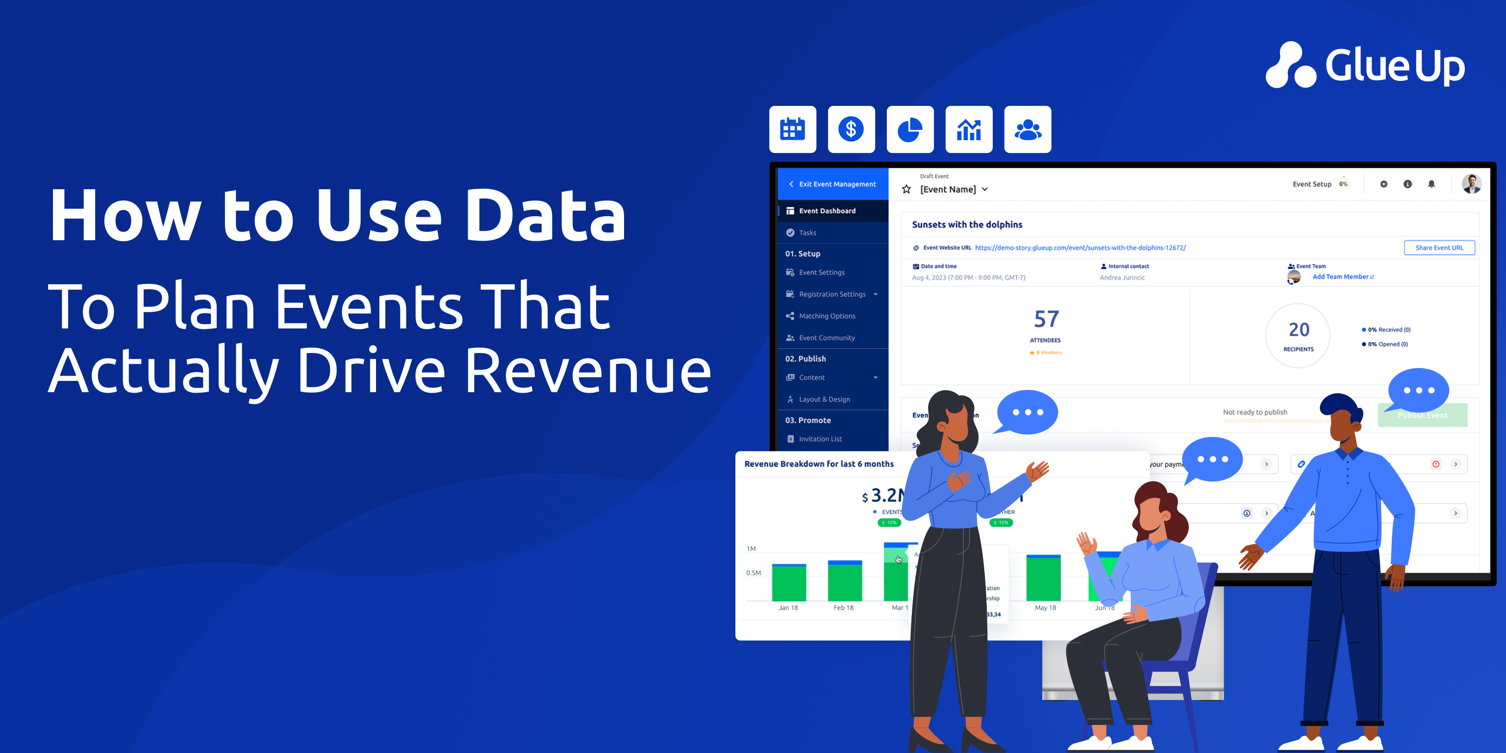 Data Driven Event Planning: Turning Your Events Into Revenue Engines Data Driven Event Planning: Turning Your Events Into Revenue Engines