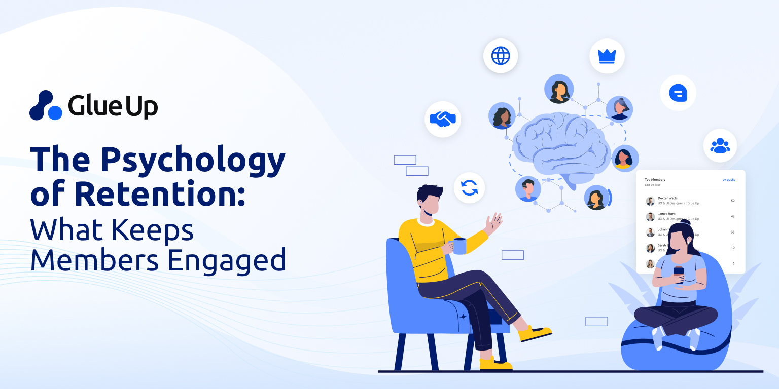 The Psychology on How to Keep Members Engaged