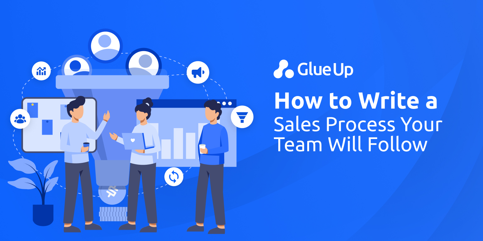Sales Process Design Your Team Will Follow