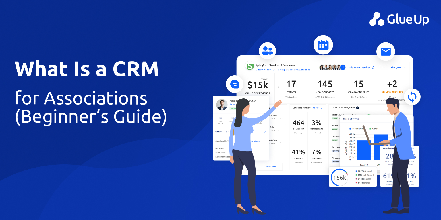 Beginner's Guide: What Is a CRM for Associations?