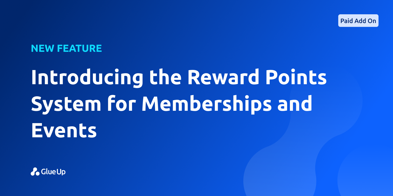 Reward Point System for Membership & Events Point Reward System for Membership & Events