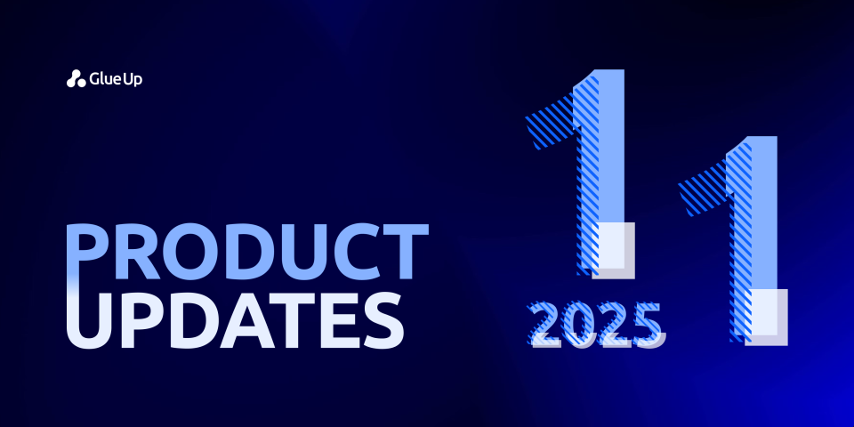 Glue Up Product Updates November 2025