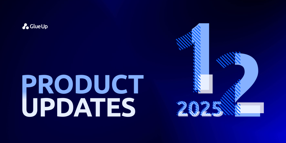Glue Up Product Updates December 2025