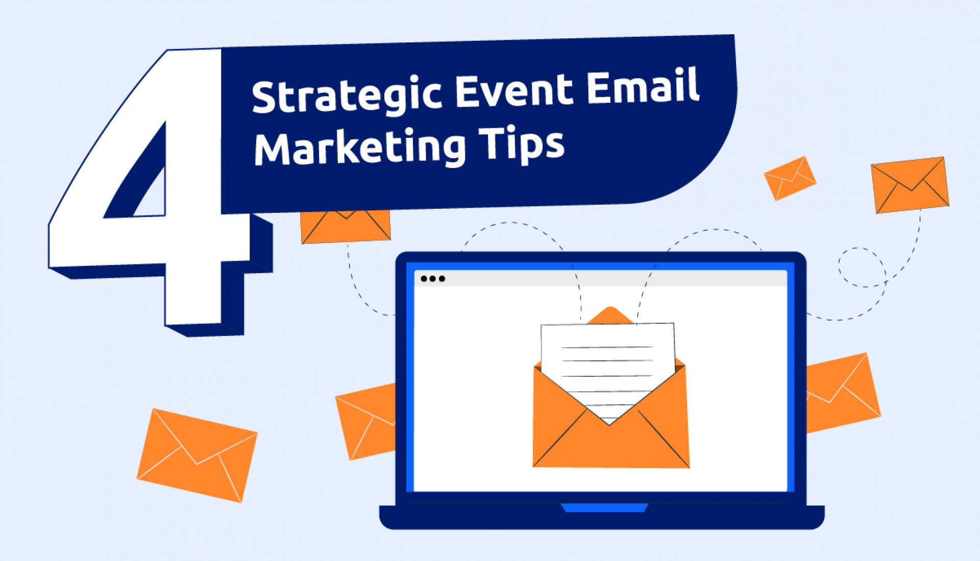 4 Strategic Event Email Marketing Tips