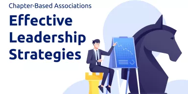 Effective Leadership Strategies for Multi-Chapter Associations